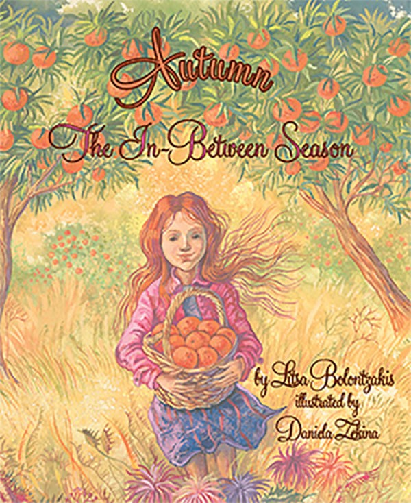 Autumn orange picking Books by Litsa Bolontzakis